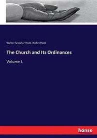 The Church and Its Ordinances