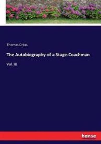 The Autobiography of a Stage-Coachman