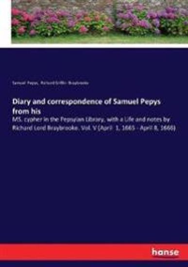 Diary and correspondence of Samuel Pepys from his – Samuel Pepys, kirjan kansikuva