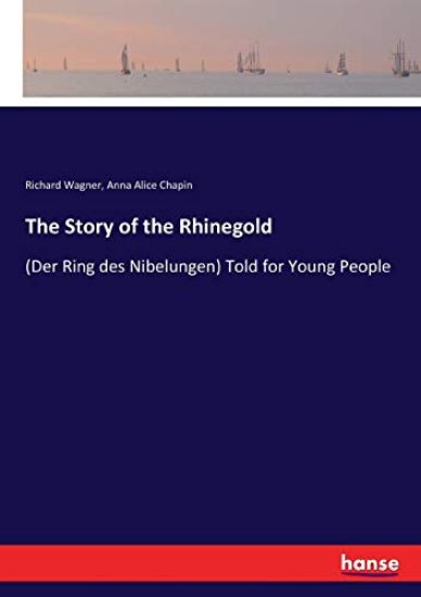 The Story of the Rhinegold
