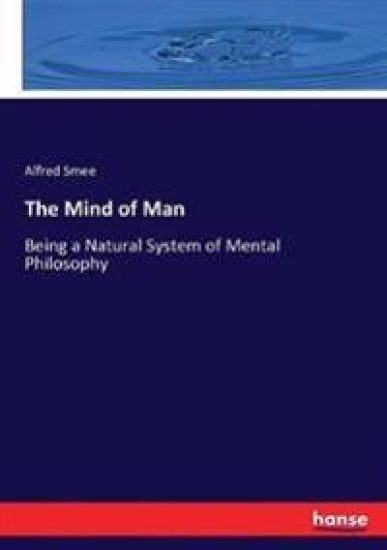 The Mind of Man