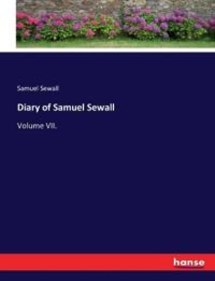 Diary of Samuel Sewall