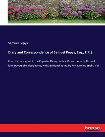 Diary and Correspondence of Samuel Pepys, Esq., F.R.S. – Samuel Pepys, kirjan kansikuva