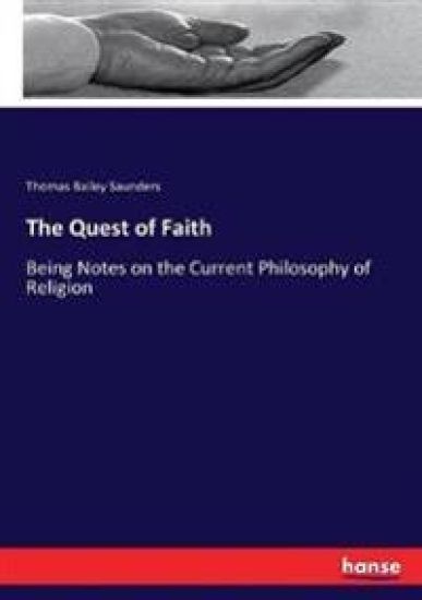 The Quest of Faith