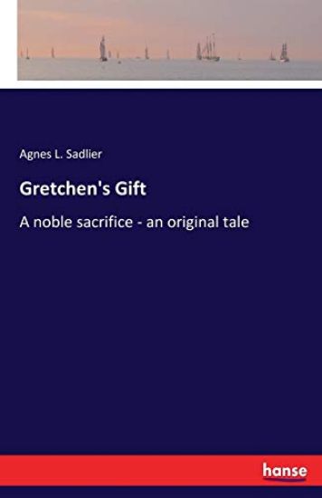 Gretchen's Gift