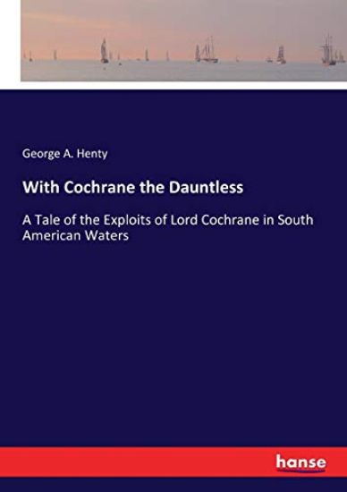 With Cochrane the Dauntless