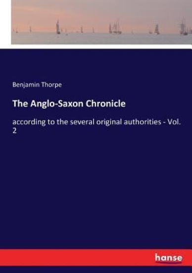 The Anglo-Saxon Chronicle