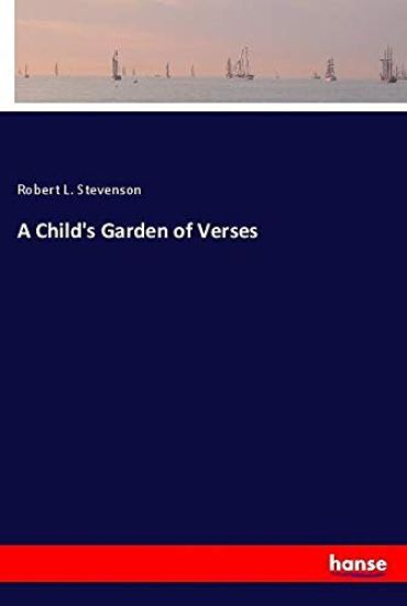 A Child's Garden of Verses