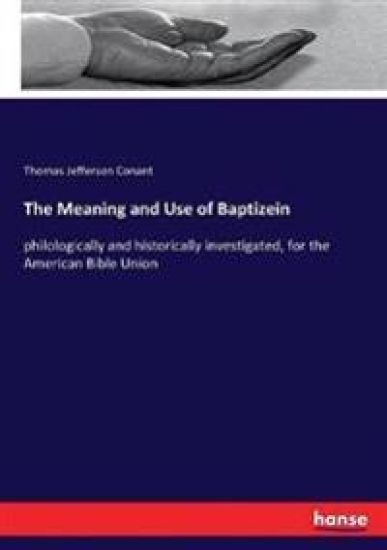 The Meaning and Use of Baptizein