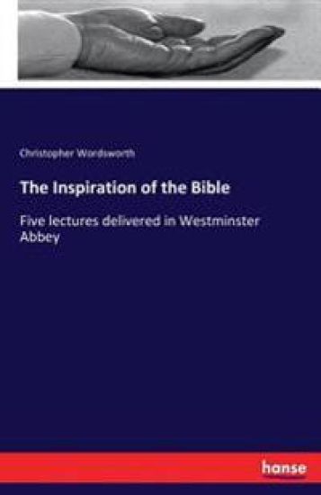 The Inspiration of the Bible