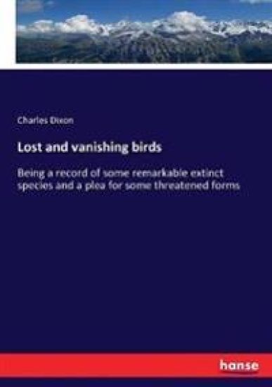 Lost and vanishing birds