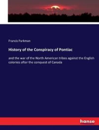 History of the Conspiracy of Pontiac