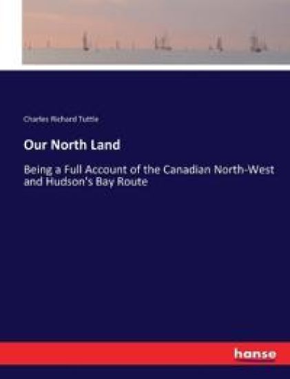 Our North Land