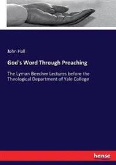 God's Word Through Preaching