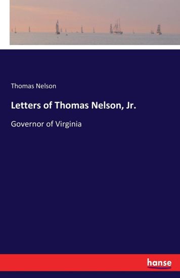 Letters of Thomas Nelson, Jr.