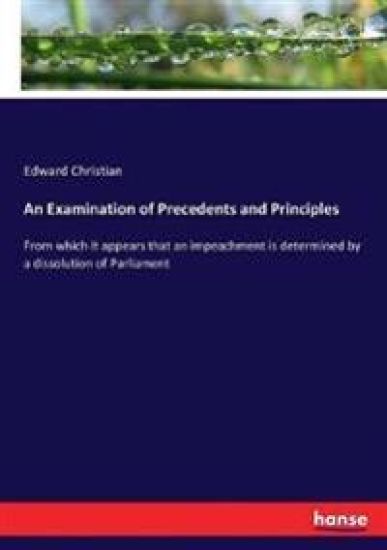 An Examination of Precedents and Principles