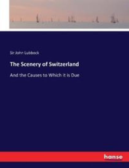 The Scenery of Switzerland