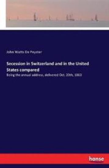 Secession in Switzerland and in the United States compared