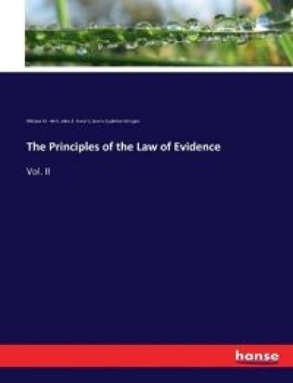 The Principles of the Law of Evidence