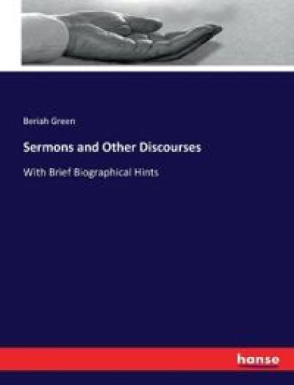 Sermons and Other Discourses
