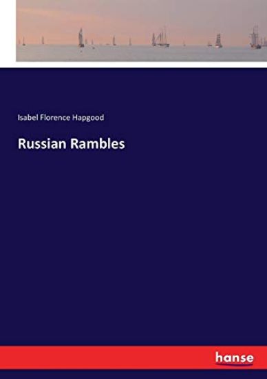 Russian Rambles