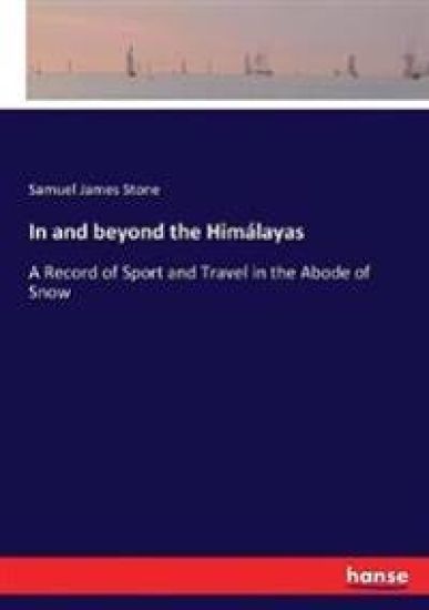 In and beyond the Himálayas
