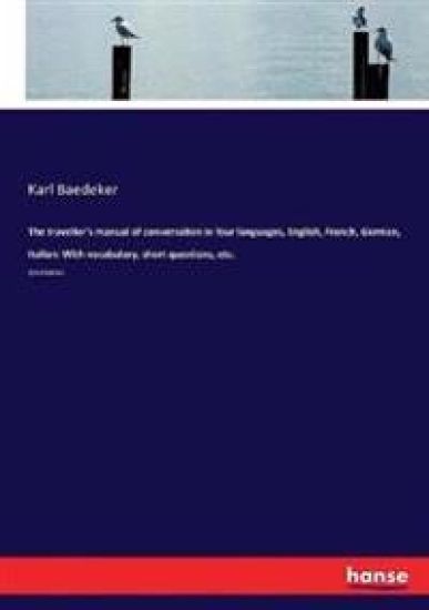 The traveller's manual of conversation in four languages, English, French, German, Italian
