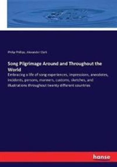 Song Pilgrimage Around and Throughout the World