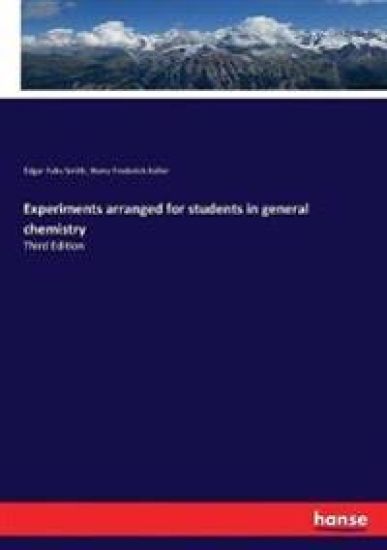 Experiments arranged for students in general chemistry