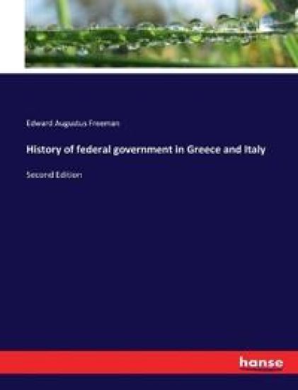 History of federal government in Greece and Italy