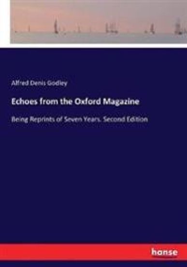 Echoes from the Oxford Magazine