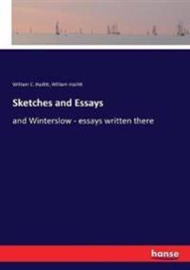 Sketches and Essays