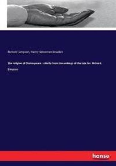 The religion of Shakespeare