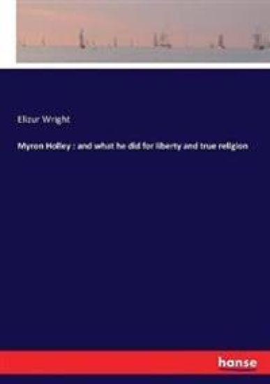 Myron Holley