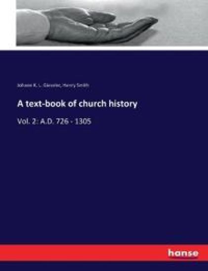 A text-book of church history