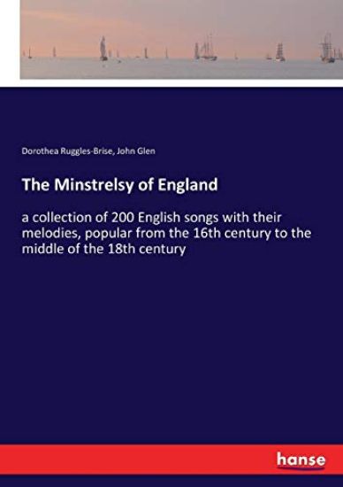The Minstrelsy of England