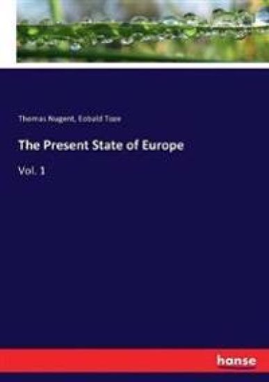 The Present State of Europe