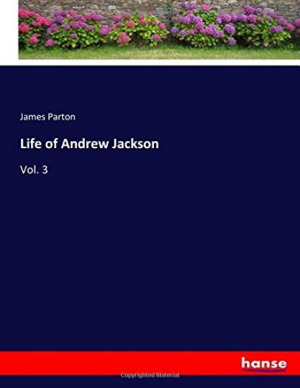 Life of Andrew Jackson