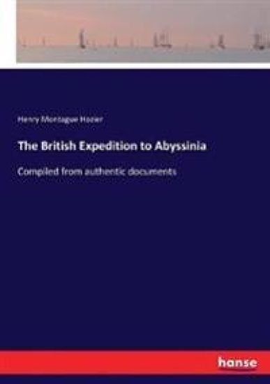 The British Expedition to Abyssinia