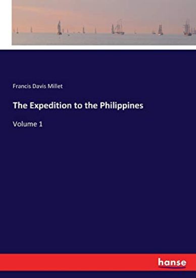 The Expedition to the Philippines – Francis Davis Millet, kirjan kansikuva