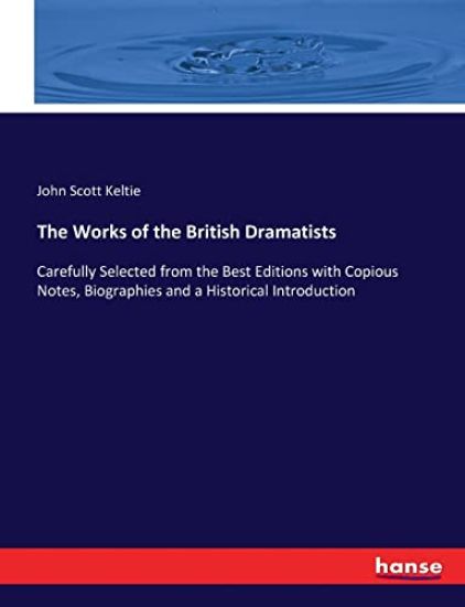 The Works of the British Dramatists
