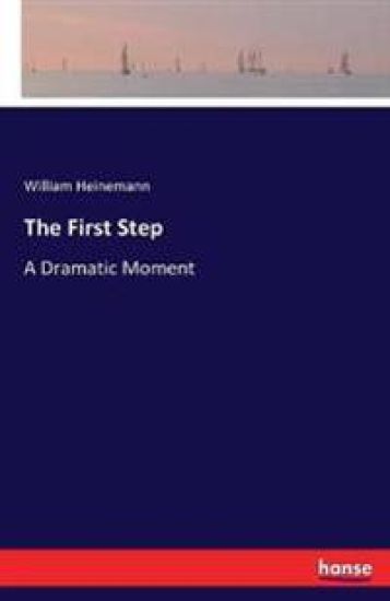 The First Step