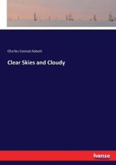 Clear Skies and Cloudy