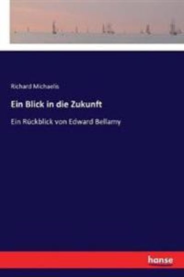 Ein Blick in die Zukunft