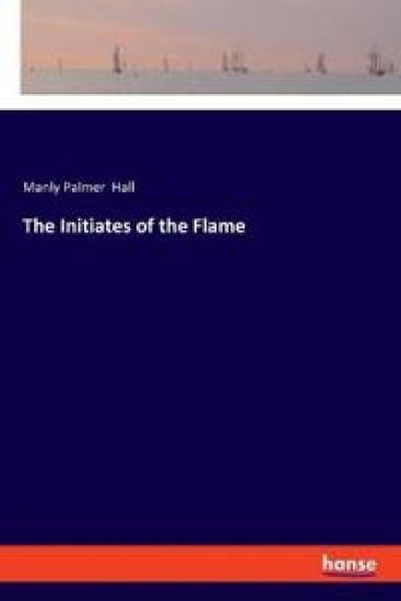 The Initiates of the Flame