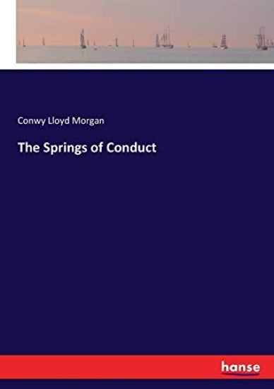 The Springs of Conduct