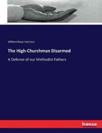 The High-Churchman Disarmed – William Pope Harrison, kirjan kansikuva