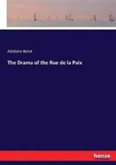 The Drama of the Rue de la Paix
