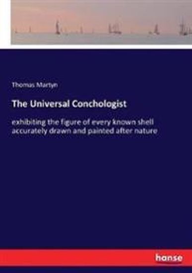 The Universal Conchologist