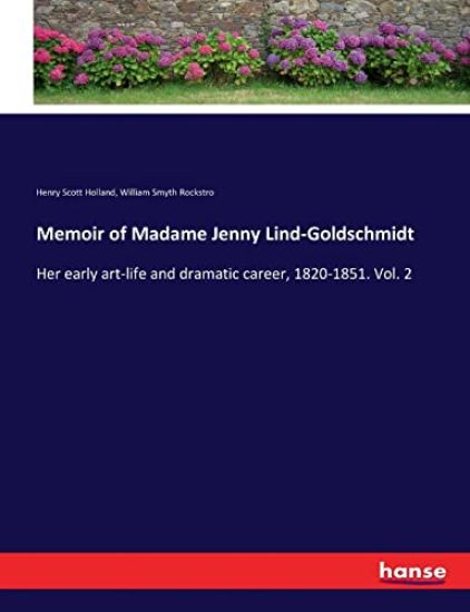 Memoir of Madame Jenny Lind-Goldschmidt